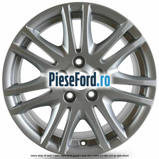 Janta aliaj 16 inch, 7 spite duble Ford Grand C-Max 2011-2015 2.0 TDCi 115 cp TYDA diesel