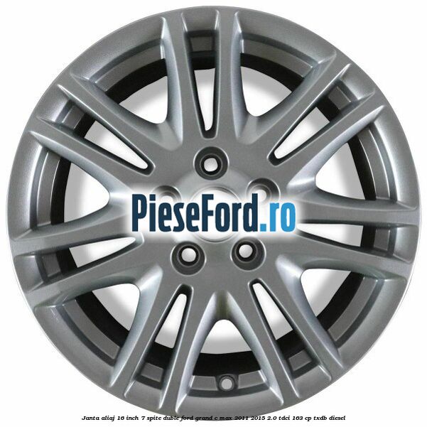 Janta aliaj 16 inch, 7 spite duble Ford Grand C-Max 2011-2015 2.0 TDCi 163 cp TXDB diesel