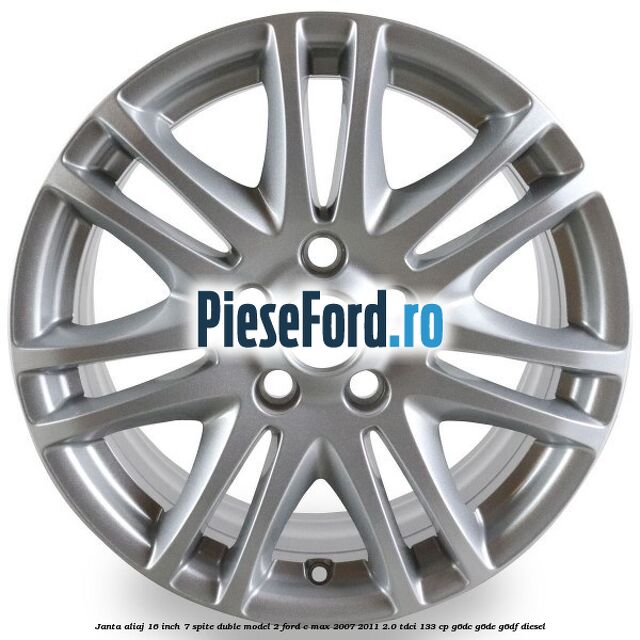 Janta aliaj 16 inch, 7 spite duble model 2 Ford C-Max 2007-2011 2.0 TDCi 133 cp G6DC, G6DE, G6DF diesel