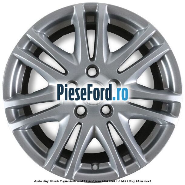Janta aliaj 16 inch, 7 spite duble model 2 Ford Focus 2004-2007 1.8 TDCi 115 cp KKDA diesel