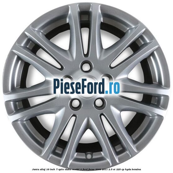 Janta aliaj 16 inch, 7 spite duble model 2 Ford Focus 2008-2011 2.5 ST 225 cp HYDA benzina