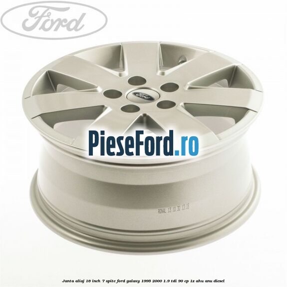 Janta aliaj 16 inch, 7 spite Ford Galaxy 1995-2000 1.9 TDI 90 cp 1Z, AHU, ANU diesel