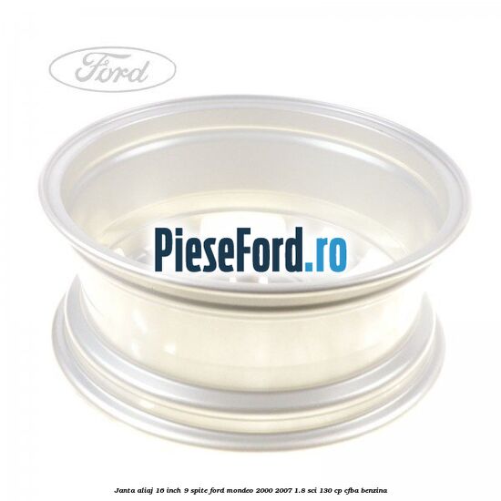 Janta aliaj 16 inch, 9 spite Ford Mondeo 2000-2007 1.8 SCi 130 cp CFBA benzina