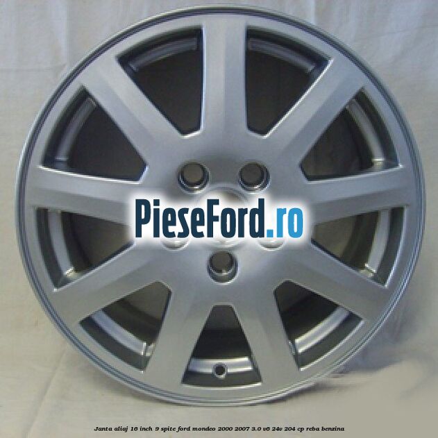 Janta aliaj 16 inch, 9 spite Ford Mondeo 2000-2007 3.0 V6 24V 204 cp REBA benzina