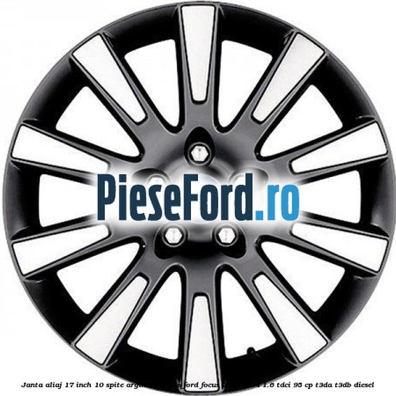 Janta aliaj 17 inch, 10 spite argintiu inchis Ford Focus 2011-2014 1.6 TDCi 95 cp T3DA, T3DB diesel