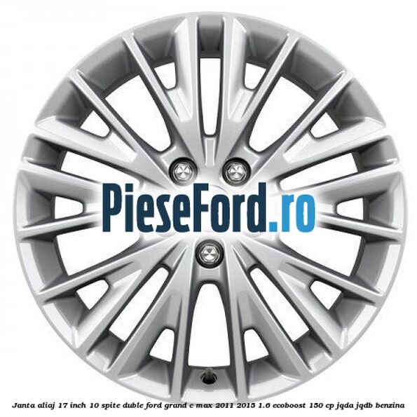 Janta aliaj 17 inch, 10 spite duble Ford Grand C-Max 2011-2015 1.6 EcoBoost 150 cp JQDA, JQDB benzina