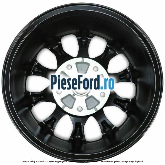 Janta aliaj 17 inch, 10 spite negru Ford Tourneo Custom 2019-2023 1.0 EcoBoost PHEV 125 cp Janta aliaj 17 inch, 10 spite negru Ford Tourneo Custom 2019-2023 1.0 EcoBoost PHEV 125 cp M1FA Hybrid