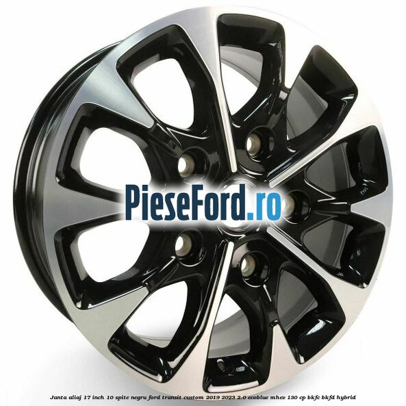 Janta aliaj 17 inch, 10 spite negru Ford Transit Custom 2019-2023 2.0 EcoBlue mHEV 130 cp BKFC, BKFD Hybrid