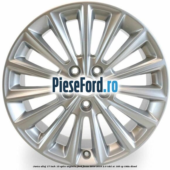 Janta aliaj 17 inch, 15 spite argintiu Ford Focus 2014-2018 2.0 TDCi ST 185 cp T8DA diesel