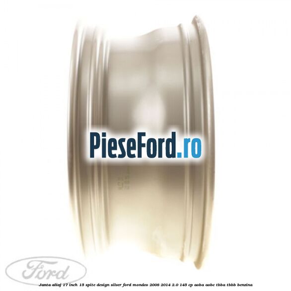 Janta aliaj 17 inch, 15 spite, design Silver Ford Mondeo 2008-2014 2.0 145 cp AOBA, AOBC, TBBA, TBBB benzina