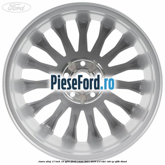 Janta aliaj 17 inch, 15 spite Ford C-Max 2011-2015 2.0 TDCi 140 cp Janta aliaj 17 inch, 15 spite Ford C-Max 2011-2015 2.0 TDCi 140 cp UFDB diesel