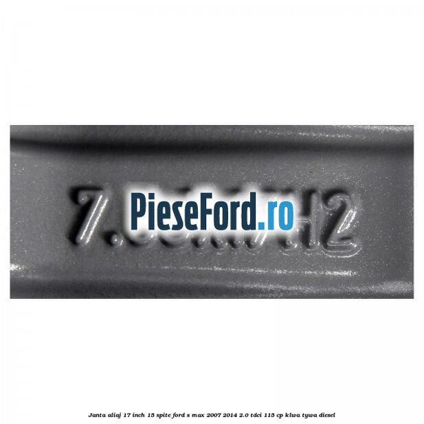 Janta aliaj 17 inch, 15 spite Ford S-Max 2007-2014 2.0 TDCi 115 cp KLWA, TYWA diesel
