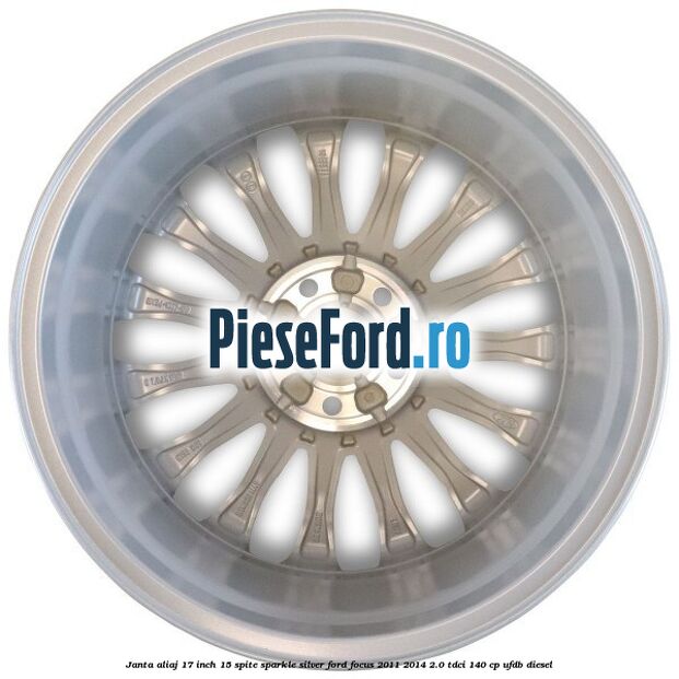 Janta aliaj 17 inch, 15 spite Sparkle Silver Ford Focus 2011-2014 2.0 TDCi 140 cp UFDB diesel
