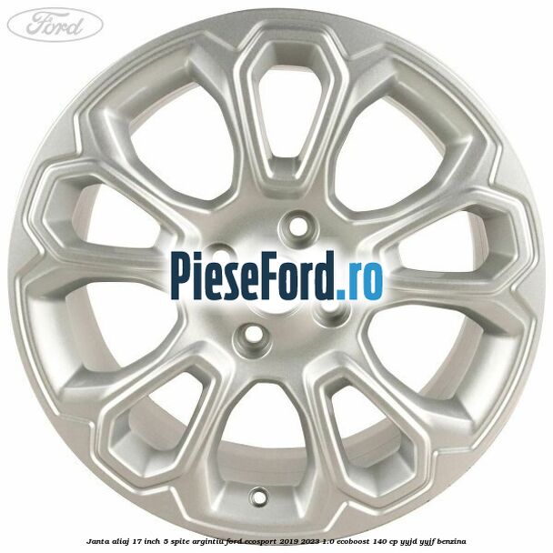 Janta aliaj 17 inch, 5 spite, argintiu Ford EcoSport 2019-2023 1.0 EcoBoost 140 cp YYJD, YYJF benzina