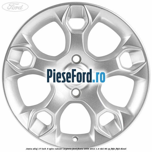 Janta aliaj 17 inch, 5 spite culoare argintie Ford Fiesta 2008-2012 1.4 TDCi 68 cp F6JB, F6JD diesel