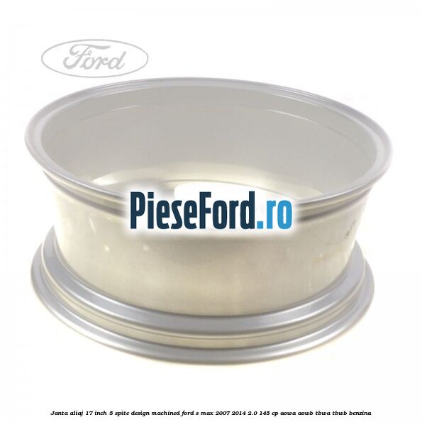 Janta aliaj 17 inch, 5 spite, design Machined Ford S-Max 2007-2014 2.0 145 cp AOWA, AOWB, TBWA, TBWB benzina