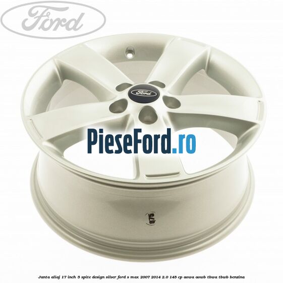 Janta aliaj 17 inch, 5 spite, design Silver Ford S-Max 2007-2014 2.0 145 cp AOWA, AOWB, TBWA, TBWB benzina
