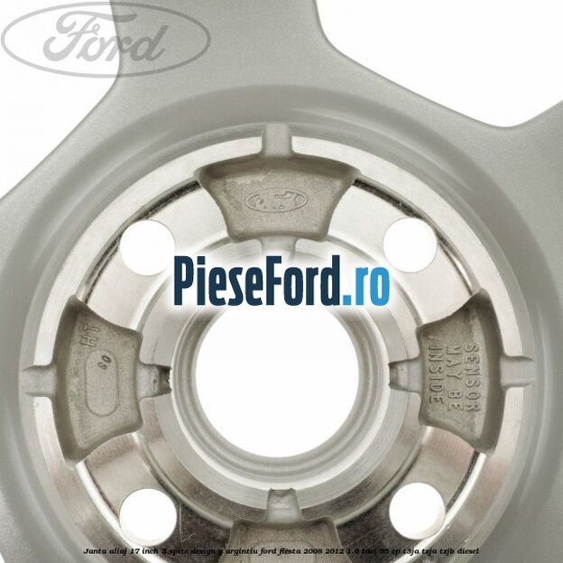 Janta aliaj 17 inch, 5 spite design Y argintiu Ford Fiesta 2008-2012 1.6 TDCi 95 cp Janta aliaj 17 inch, 5 spite design Y argintiu Ford Fiesta 2008-2012 1.6 TDCi 95 cp T3JA, TZJA, TZJB diesel