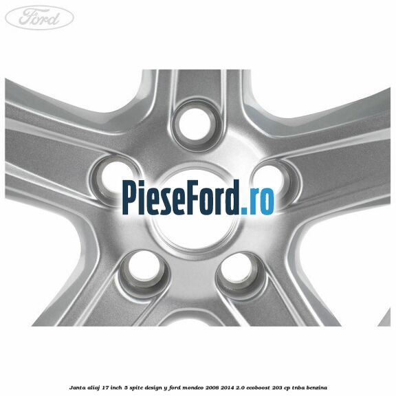 Janta aliaj 17 inch, 5 spite, design Y Ford Mondeo 2008-2014 2.0 EcoBoost 203 cp TNBA benzina