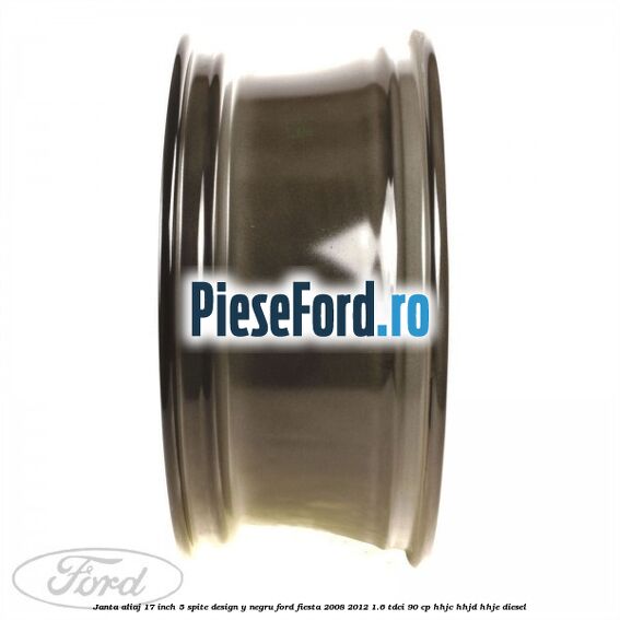 Janta aliaj 17 inch, 5 spite design Y negru Ford Fiesta 2008-2012 1.6 TDCi 90 cp Janta aliaj 17 inch, 5 spite design Y negru Ford Fiesta 2008-2012 1.6 TDCi 90 cp HHJC, HHJD, HHJE diesel