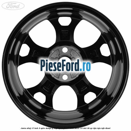 Janta aliaj 17 inch, 5 spite design Y negru Ford Fiesta 2008-2012 1.6 TDCi 95 cp T3JA, TZJA, TZJB diesel