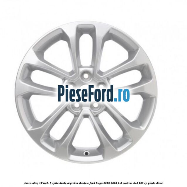 Janta aliaj 17 inch, 5 spite duble argintiu shadow Ford Kuga 2019-2023 2.0 EcoBlue 4x4 190 cp YMDA diesel