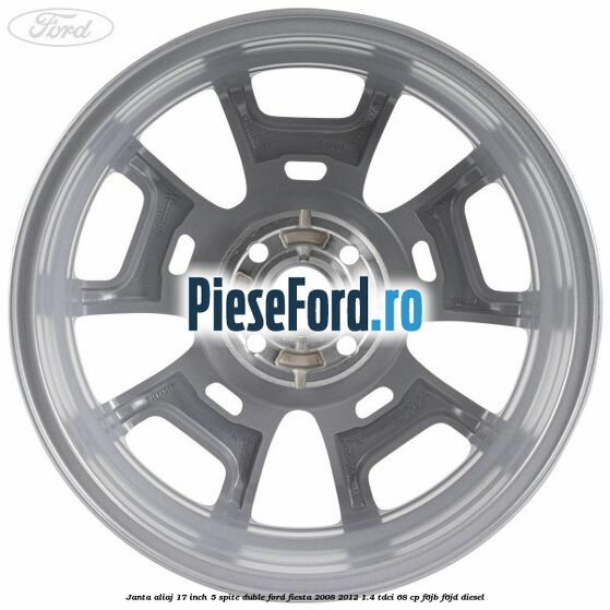 Janta aliaj 17 inch, 5 spite duble Ford Fiesta 2008-2012 1.4 TDCi 68 cp F6JB, F6JD diesel