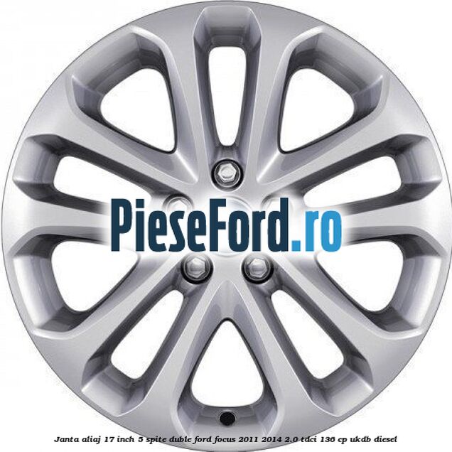 Janta aliaj 17 inch, 5 spite duble Ford Focus 2011-2014 2.0 TDCi 136 cp