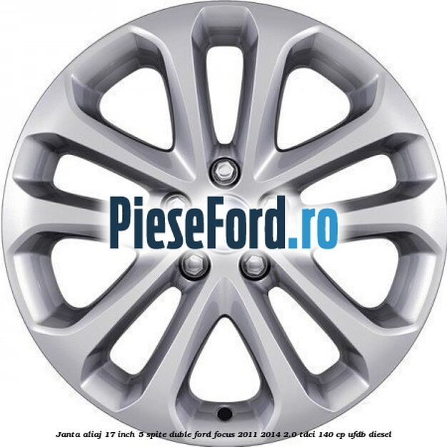 Janta aliaj 17 inch, 5 spite duble Ford Focus 2011-2014 2.0 TDCi 140 cp