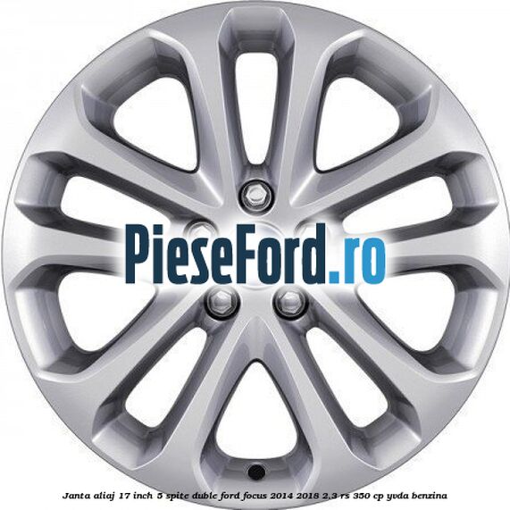 Janta aliaj 17 inch, 5 spite duble Ford Focus 2014-2018 2.3 RS 350 cp