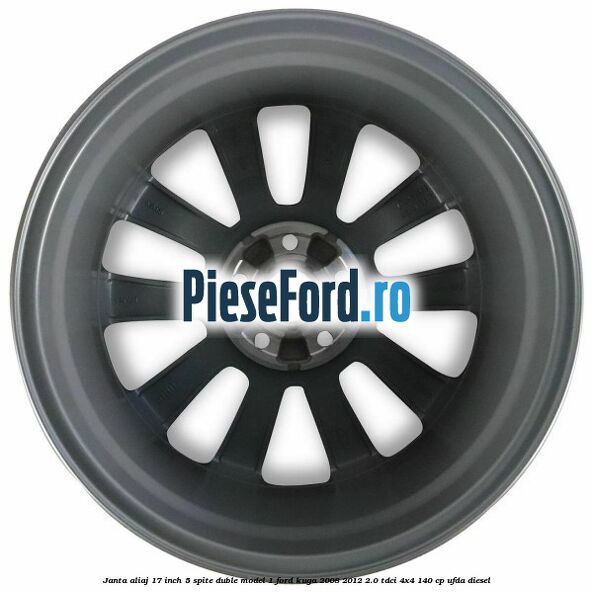 Janta aliaj 17 inch, 5 spite duble model 1 Ford Kuga 2008-2012 2.0 TDCI 4x4 140 cp UFDA diesel