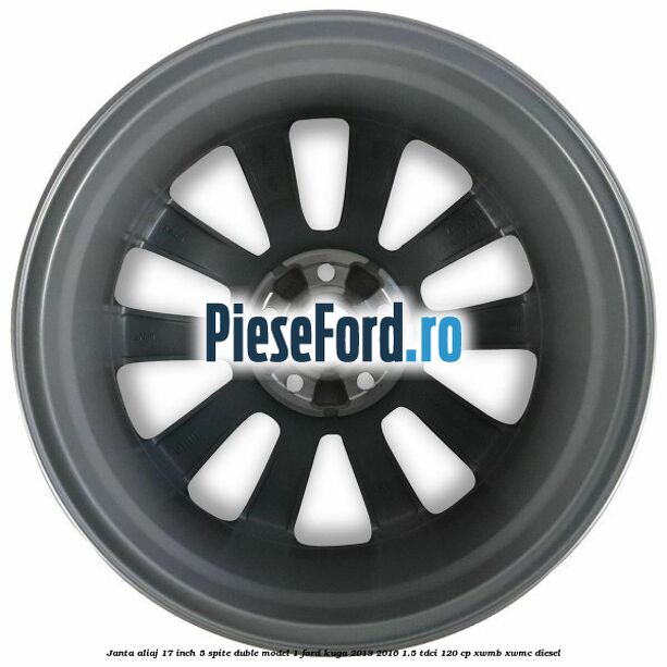 Janta aliaj 17 inch, 5 spite duble model 1 Ford Kuga 2013-2016 1.5 TDCi 120 cp XWMB, XWMC diesel