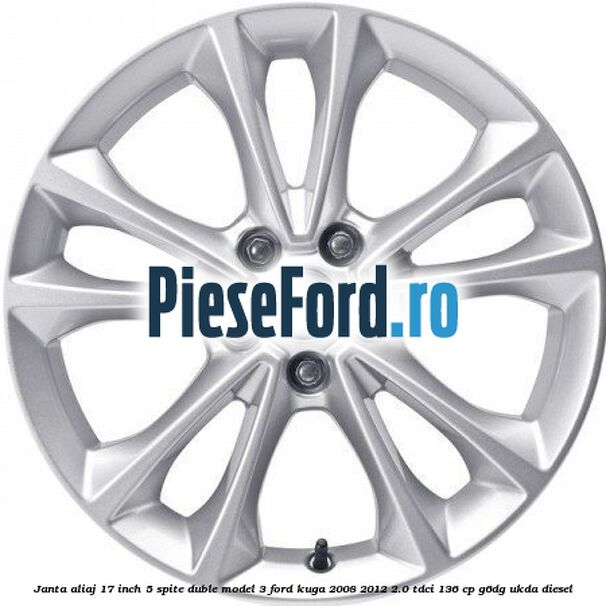 Janta aliaj 17 inch, 5 spite duble model 3 Ford Kuga 2008-2012 2.0 TDCi 136 cp G6DG, UKDA diesel