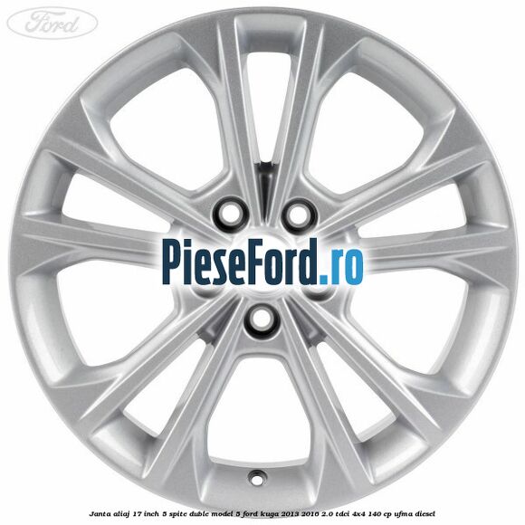 Janta aliaj 17 inch, 5 spite duble model 5 Ford Kuga 2013-2016 2.0 TDCi 4x4 140 cp UFMA diesel