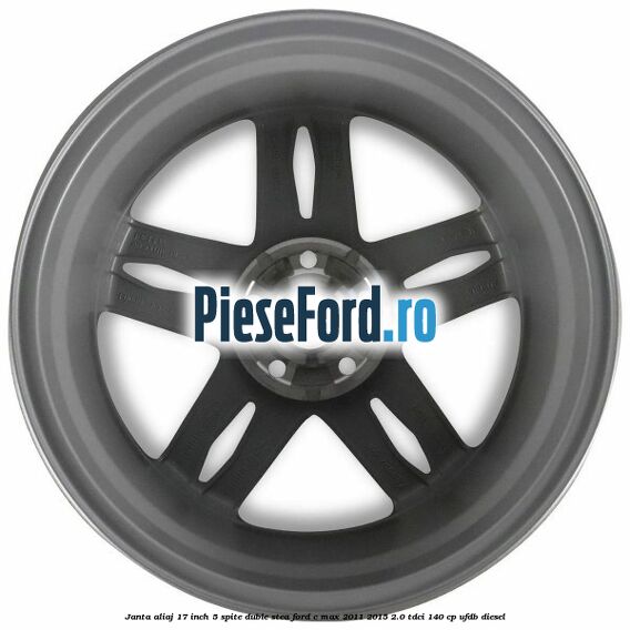 Janta aliaj 17 inch, 5 spite duble stea Ford C-Max 2011-2015 2.0 TDCi 140 cp UFDB diesel