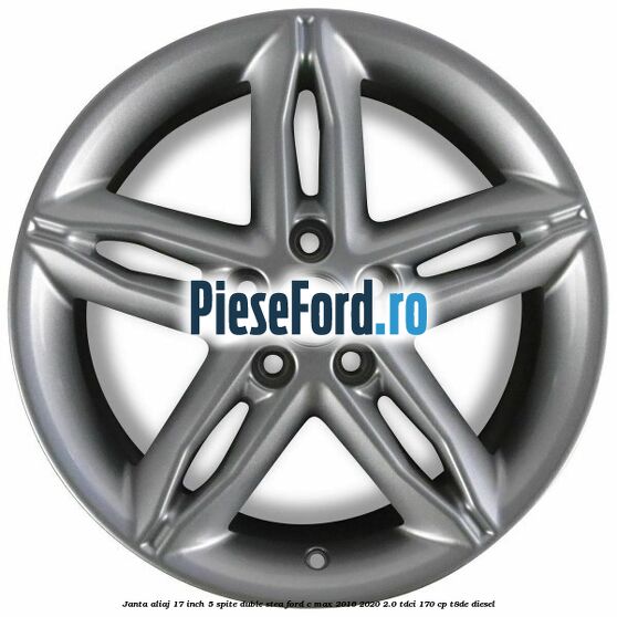 Janta aliaj 17 inch, 5 spite duble stea Ford C-Max 2016-2020 2.0 TDCi 170 cp Janta aliaj 17 inch, 5 spite duble stea Ford C-Max 2016-2020 2.0 TDCi 170 cp T8DE diesel