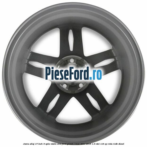 Janta aliaj 17 inch, 5 spite duble stea Ford Grand C-Max 2011-2015 1.6 TDCi 115 cp T1DA, T1DB diesel