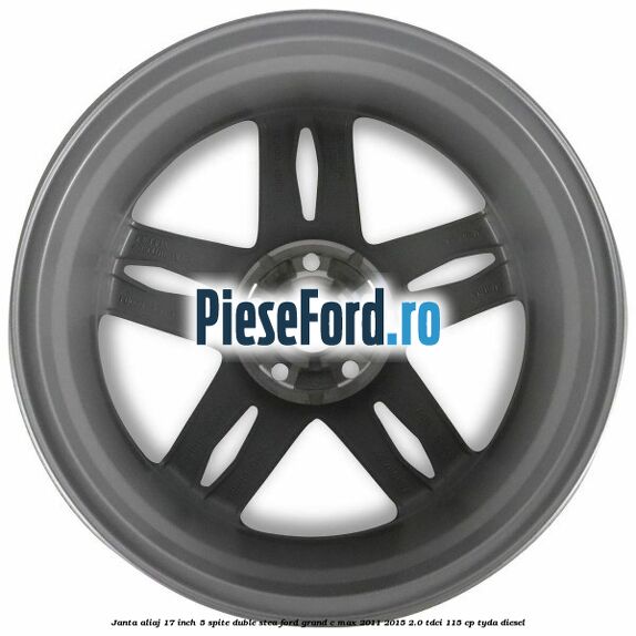 Janta aliaj 17 inch, 5 spite duble stea Ford Grand C-Max 2011-2015 2.0 TDCi 115 cp Janta aliaj 17 inch, 5 spite duble stea Ford Grand C-Max 2011-2015 2.0 TDCi 115 cp TYDA diesel