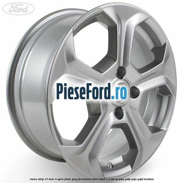 Janta aliaj 17 inch, 5 spite flash grey Ford Fiesta 2013-2017 1.0 80 cp P4JA, P4JB, P4JC, P4JD benzina