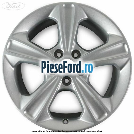 Janta aliaj 17 inch, 5 spite Ford Kuga 2008-2012 2.0 TDCI 140 cp Janta aliaj 17 inch, 5 spite Ford Kuga 2008-2012 2.0 TDCI 140 cp UFDA diesel