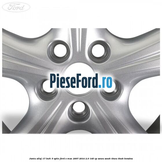 Janta aliaj 17 inch 5 spite Ford S-Max 2007-2014 2.0 145 cp AOWA, AOWB, TBWA, TBWB benzina