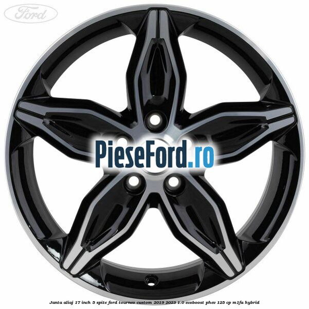Janta aliaj 17 inch, 5 spite Ford Tourneo Custom 2019-2023 1.0 EcoBoost PHEV 125 cp Janta aliaj 17 inch, 5 spite Ford Tourneo Custom 2019-2023 1.0 EcoBoost PHEV 125 cp M1FA Hybrid