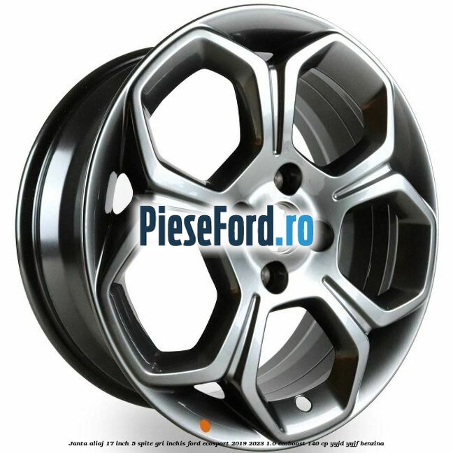 Janta aliaj 17 inch, 5 spite gri inchis Ford EcoSport 2019-2023 1.0 EcoBoost 140 cp YYJD, YYJF benzina
