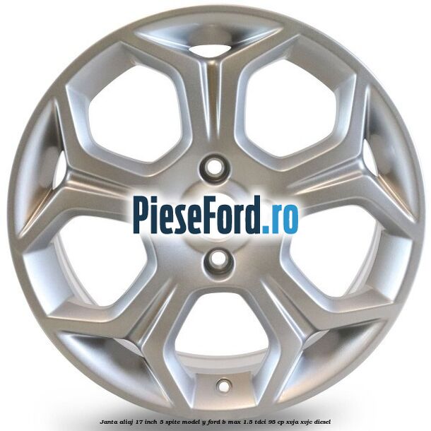 Janta aliaj 17 inch, 5 spite model Y Ford B-Max 1.5 TDCi 95 cp XVJA, XVJC diesel
