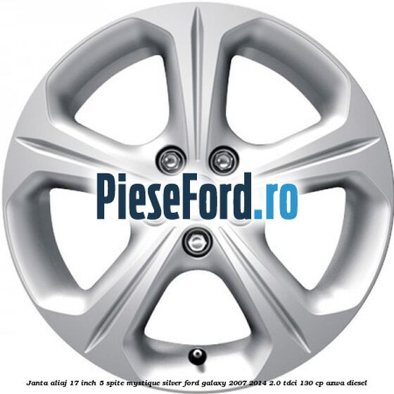 Janta aliaj 17 inch, 5 spite, Mystique Silver Ford Galaxy 2007-2014 2.0 TDCi 130 cp AZWA diesel