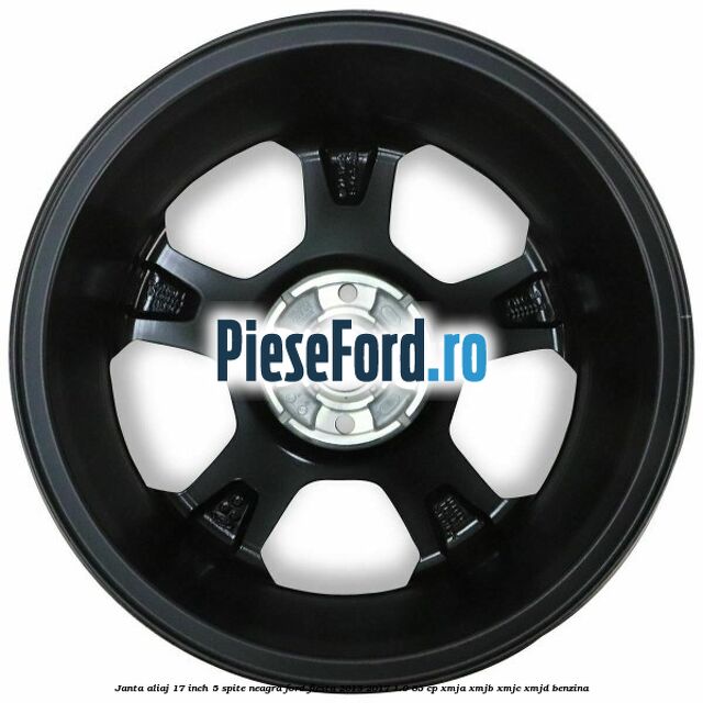 Janta aliaj 17 inch, 5 spite neagra Ford Fiesta 2013-2017 1.0 65 cp XMJA, XMJB, XMJC, XMJD benzina