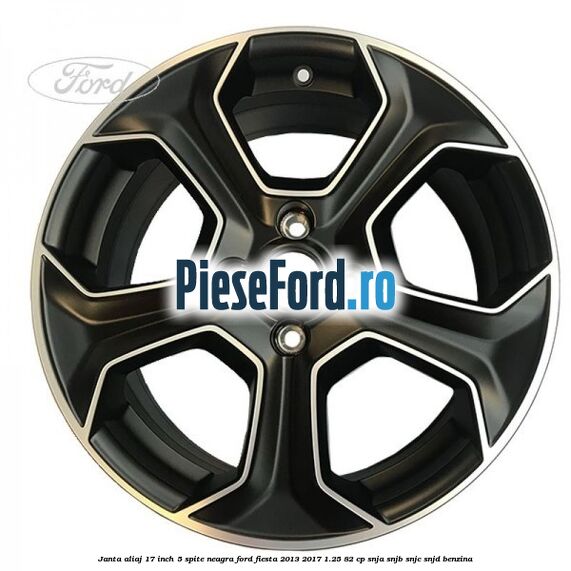 Janta aliaj 17 inch, 5 spite neagra Ford Fiesta 2013-2017 1.25 82 cp SNJA, SNJB, SNJC, SNJD benzina