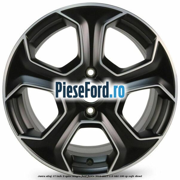 Janta aliaj 17 inch, 5 spite neagra Ford Fiesta 2013-2017 1.5 TDCi 100 cp XUJH diesel