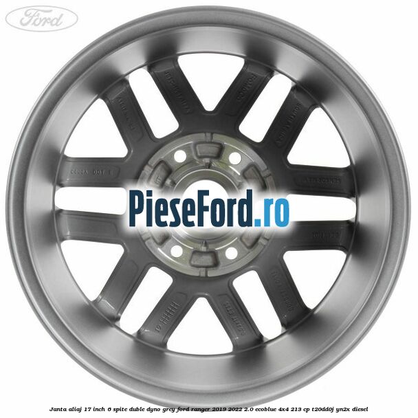 Janta aliaj 17 inch, 6 spite duble dyno grey Ford Ranger 2019-2022 2.0 EcoBlue 4x4 213 cp Janta aliaj 17 inch, 6 spite duble dyno grey Ford Ranger 2019-2022 2.0 EcoBlue 4x4 213 cp T20DD0J, YN2X diesel