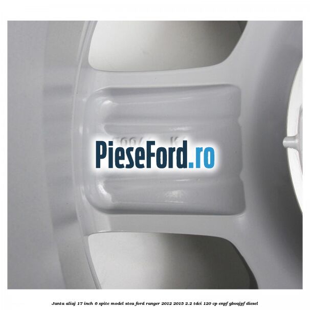 Janta aliaj 17 inch, 6 spite model stea Ford Ranger 2012-2015 2.2 TDCi 120 cp ENPF, GBVAJPF diesel